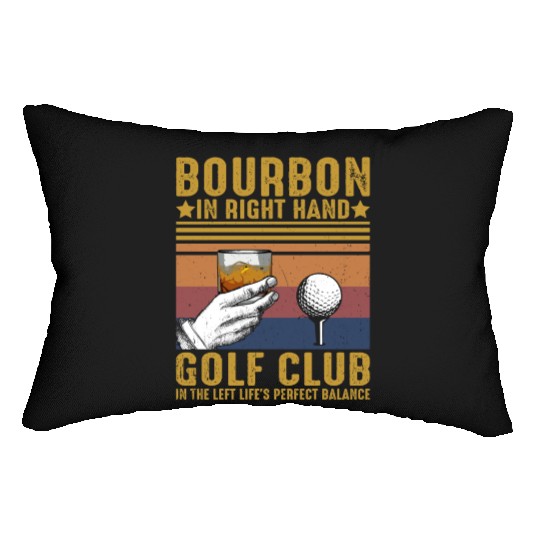 Bourbon Golf Funny Golfer Bourbon Lover Lumbar Pillows