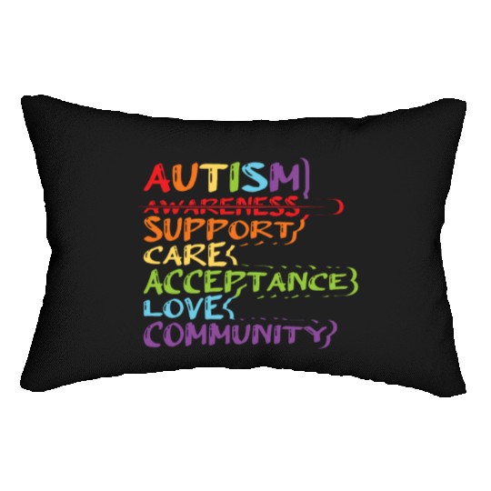 Cool Autism Support Care Acceptance Love Community Lumbar Pillows