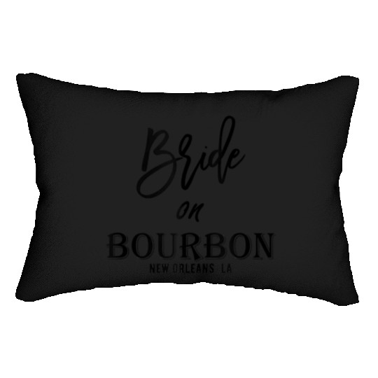 Funny Bride On Bourbon Lumbar Pillows