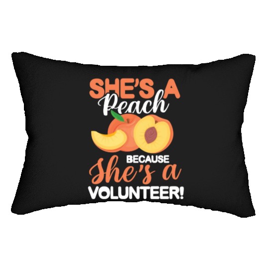 She's A Peach Because She's A VolunMotiver Lumbar Pillows