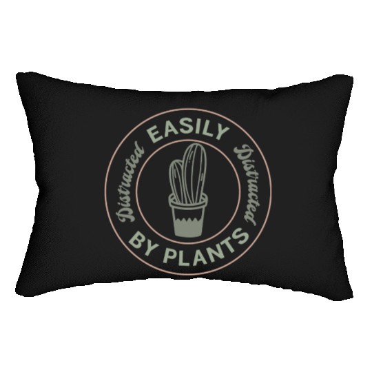 Easily distracted by plants Lumbar Pillows