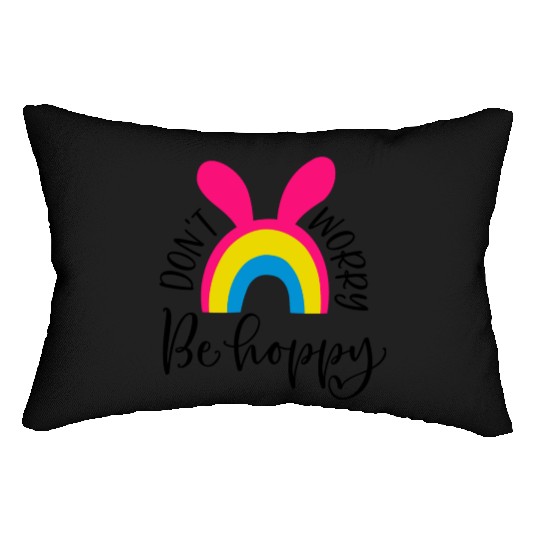 dont worry be hoppy.happy spring. EASTER Stickers Lumbar Pillows
