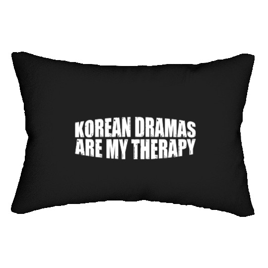 Korean Dramas Are My Therapy 11 Lumbar Pillows