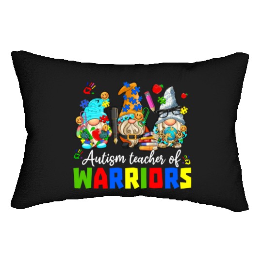 Autism Teacher Warriors Autism Autism Gnome Gift Lumbar Pillows
