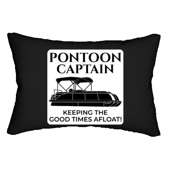 Pontoon Boat Captain Boating Cruise Fishing Funny Lumbar Pillows
