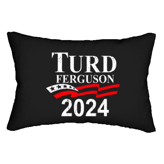TURD FERGUSON for President 2024 retro Lumbar Pillows