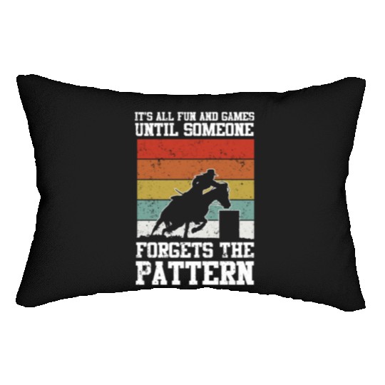 Fun And Games Funny Barrel Racing Lumbar Pillows