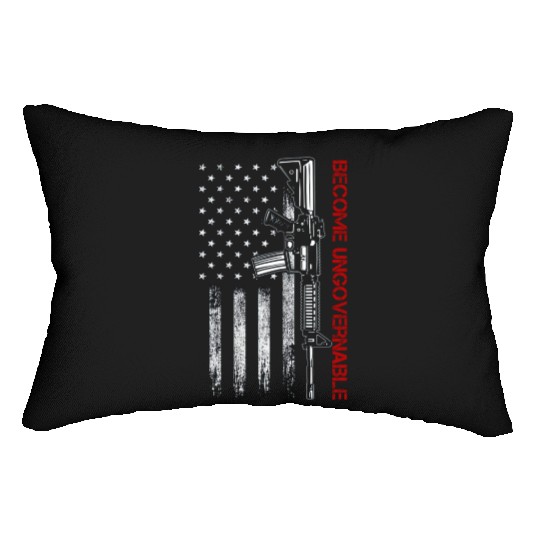 Become Ungovernable American USA Flag Lumbar Pillows