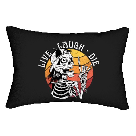 Live Laugh Die Funny Halloween Skeleton Sarcastic Lumbar Pillows