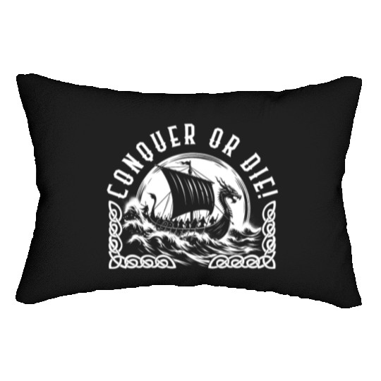 Viking Lumbar Pillows, Conquer or Die Dragon Ship Sailing
