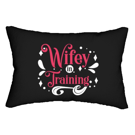 Bridal Wifey In Training Lumbar Pillows