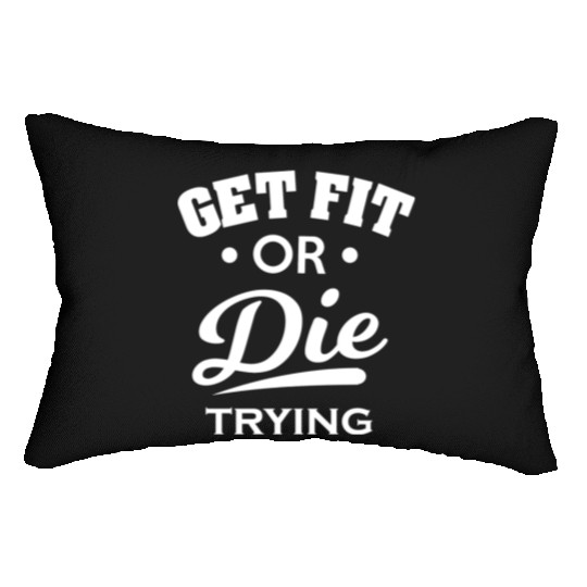 Gym Fitness GetFitOrDie Lumbar Pillows
