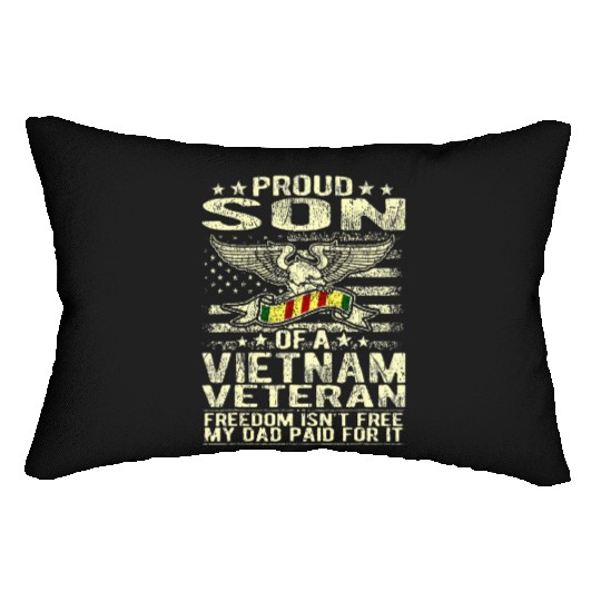 Freedom Isn't Free Proud Son Of A Vietnam Lumbar Pillows