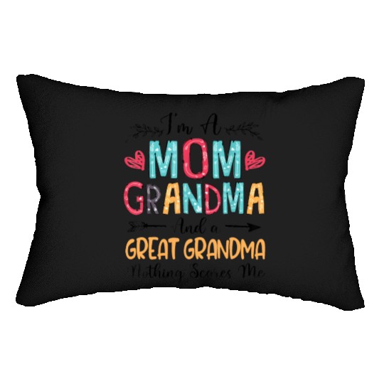 I'm A Mom Grandma And A Great Grandma Mother's Day Lumbar Pillows