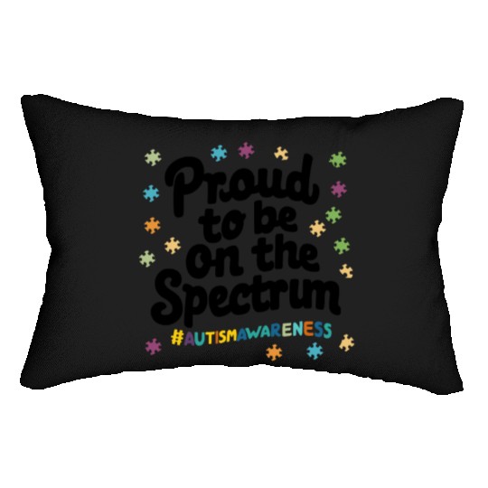 Proud To Be On The Spectrum Autism Awareness Lumbar Pillows
