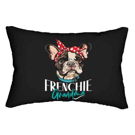 French Bulldog Lovers FRENCHIE GRANDMA Funny Lumbar Pillows