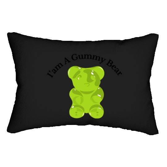 I'm A Gummy Bear Lumbar Pillows