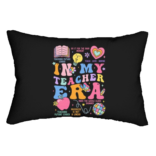 In My Teacher Era Lumbar Pillows