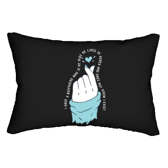 Kpop Idol Fan I Have A Boyfriend K Drama Lover I Lumbar Pillows