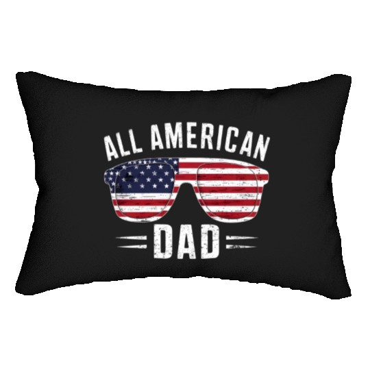 All American Dad 4th Of July Patriotic Pride Lumbar Pillows