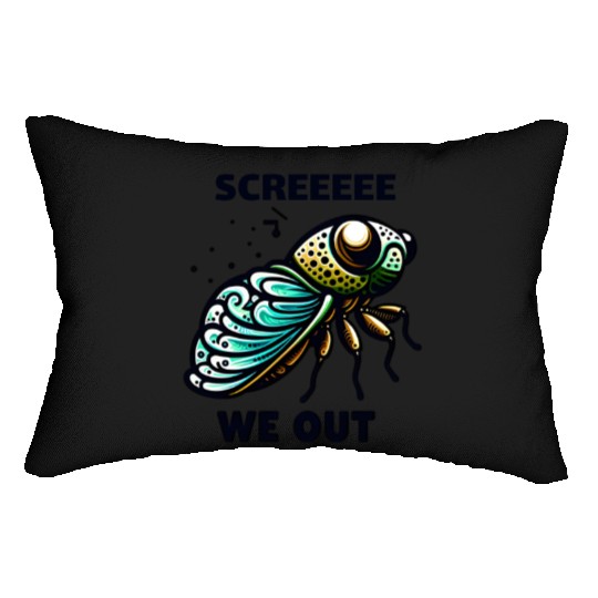 Funny Cicada Quote We Out Cicada Lumbar Pillows