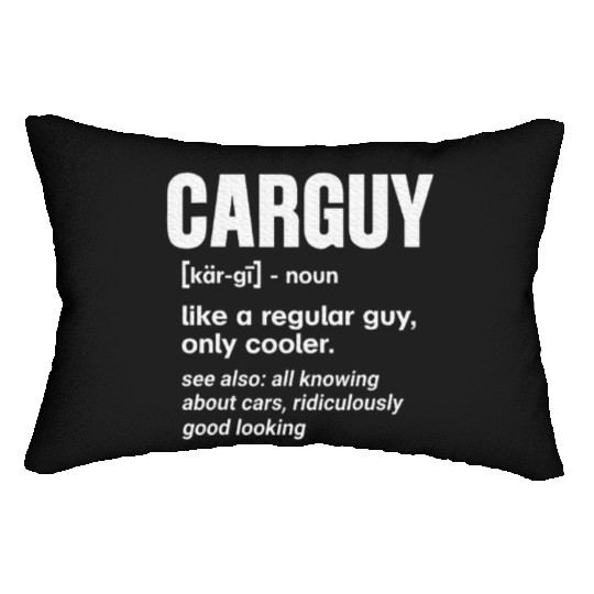Car Guy Definition Mechanic Auto Racing Car Lovers Lumbar Pillows