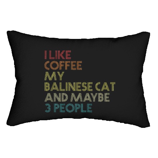 Balinese Cat Owner Coffee Lover Lumbar Pillows