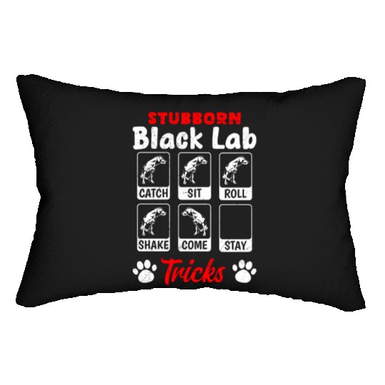 Labrador STUBBORN BLACK LAB TRICKS Labrador Lumbar Pillows