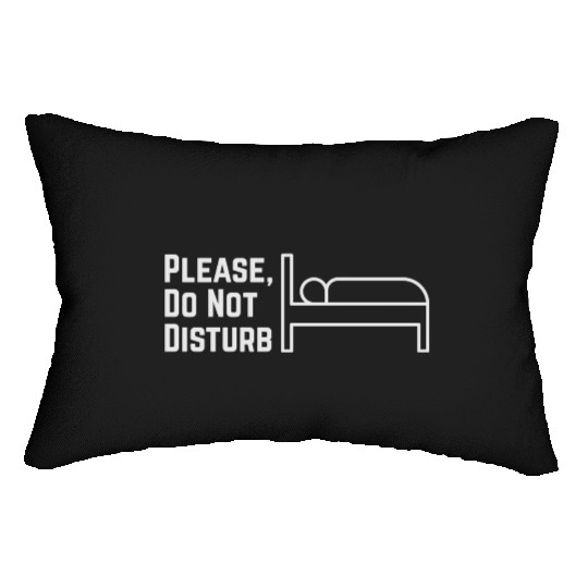 Please, Do not disturb Lumbar Pillows