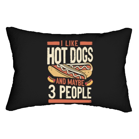 Hot Dog Adult I Like Hot Dogs And Lumbar Pillows