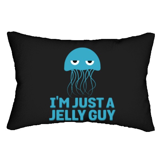 I'm Just A Jelly Guy Jellyfish Song Pun Music Lumbar Pillows