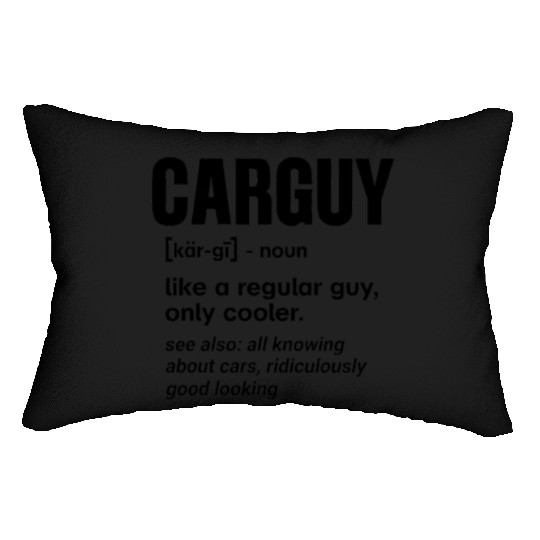 Car Guy Definition Mechanic Auto Racing Car Lovers Lumbar Pillows