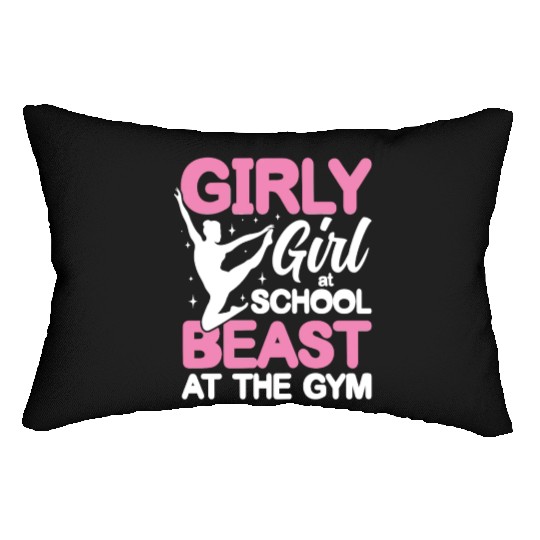 Girly Girl At School Beast At The Gym Lumbar Pillows