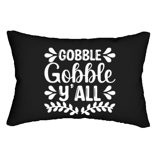 Gobble Gobble Y'all Lumbar Pillows