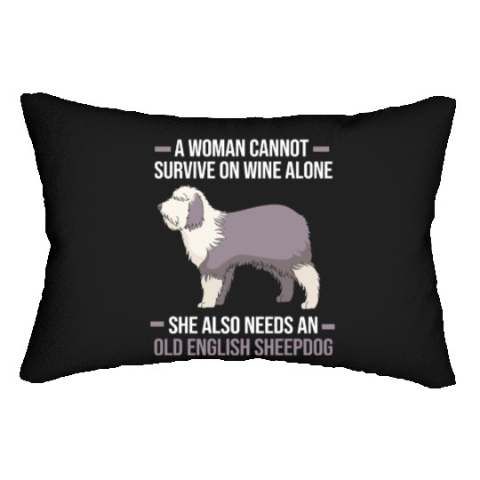 Dog Mom Wine Lover Funny Old English Sheepdog Lumbar Pillows