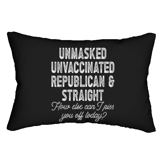 Unmasked Unvaccinated Republican Straight Funny Lumbar Pillows