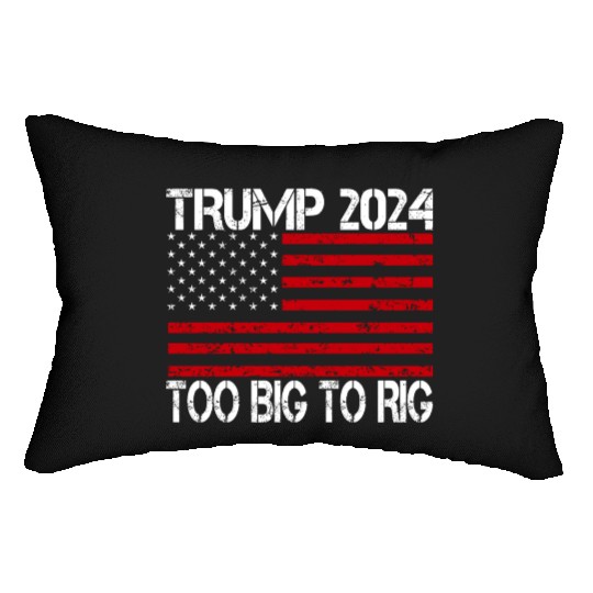 2024 Elections Too Big To Rig Lumbar Pillows
