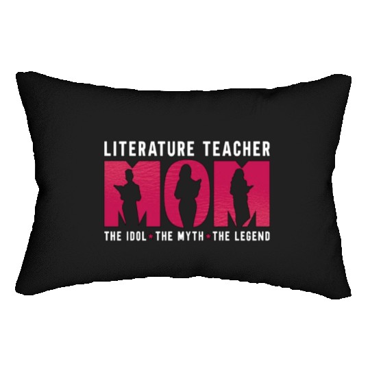 Literature Teacher Mom The Idol The Instructor Lumbar Pillows