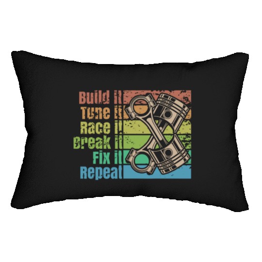 Build It Break It Repeat Racing Street Drag Race Lumbar Pillows