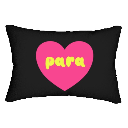 Para Paraprofessional Teacher Assistant Special Lumbar Pillows