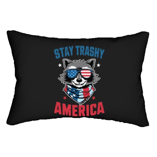 Stay Trashy America Take America Back 4Th Of July Lumbar Pillows