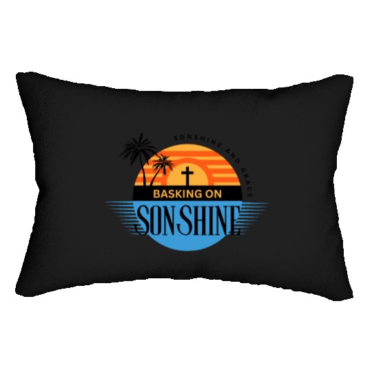 Basking on Sonshine Summer with Jesus Lumbar Pillows