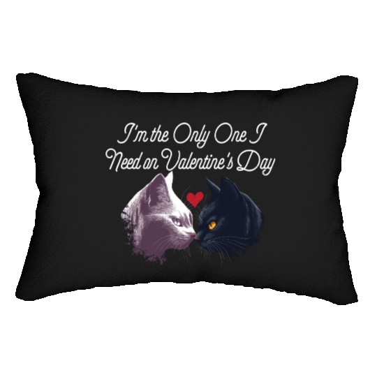 I Need Me on Valentines Day Funny Matching Couples Lumbar Pillows