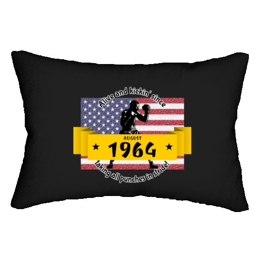 60th birthday Alive and kickin since 08/1964 Lumbar Pillows