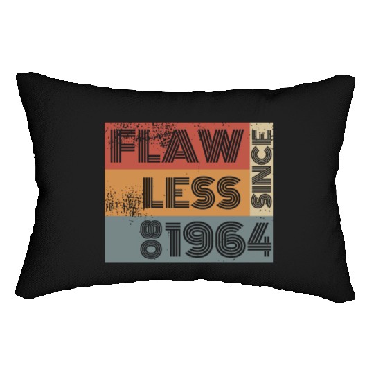 60th birthday Flawless since 08/1964 Lumbar Pillows