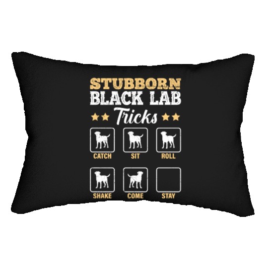 Labrador STUBBORN BLACK LAB TRICKS Labrador Lumbar Pillows