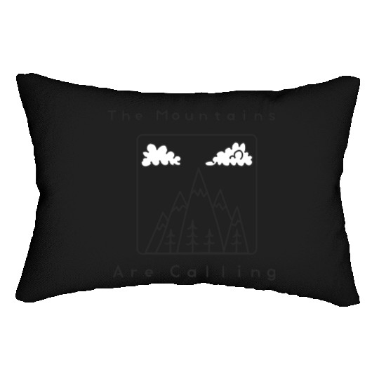 The Mountains Are Calling Lumbar Pillows
