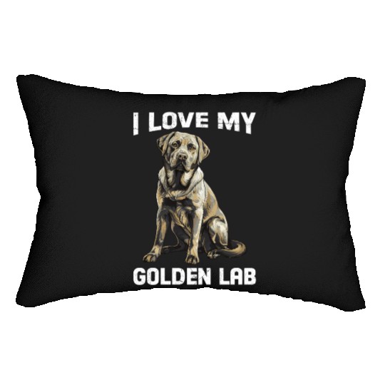 Labrador Owner I LOVE MY GOLDEN LAB Golden Lumbar Pillows