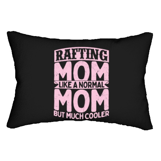 Rafting Mom Like A Normal Mom Paddling White Water Lumbar Pillows