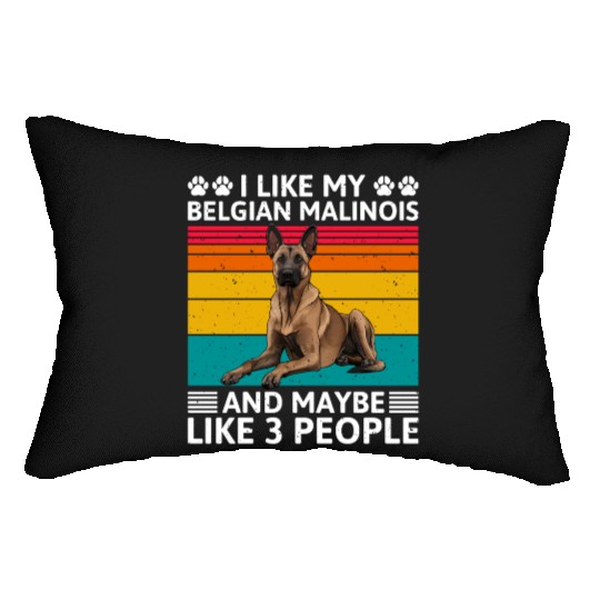 Vintage LIKE MY BELGIAN MALINOIS AND MAYBE 3 Lumbar Pillows